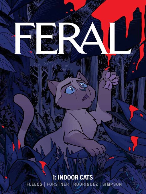 Title details for Feral (2024), Volume 1 by Tony Fleecs - Available